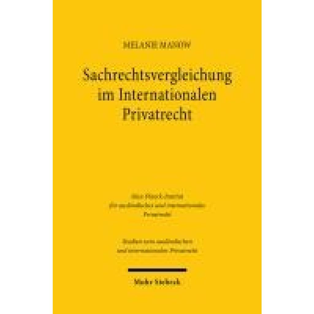 9783161642289 - Manow Melanie Sachrechtsvergleichung im Internationalen Privatrecht