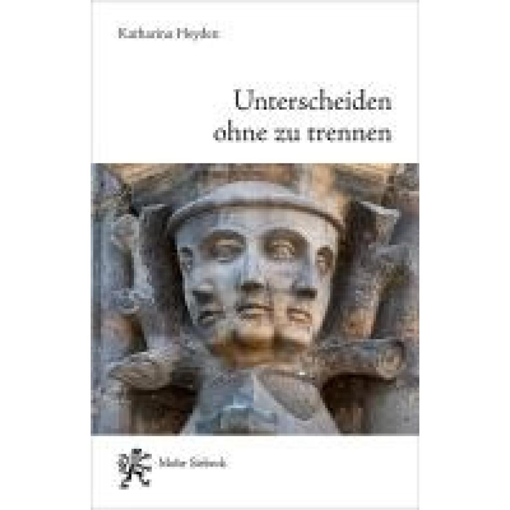9783161641077 - Heyden Katharina Unterscheiden ohne zu trennen