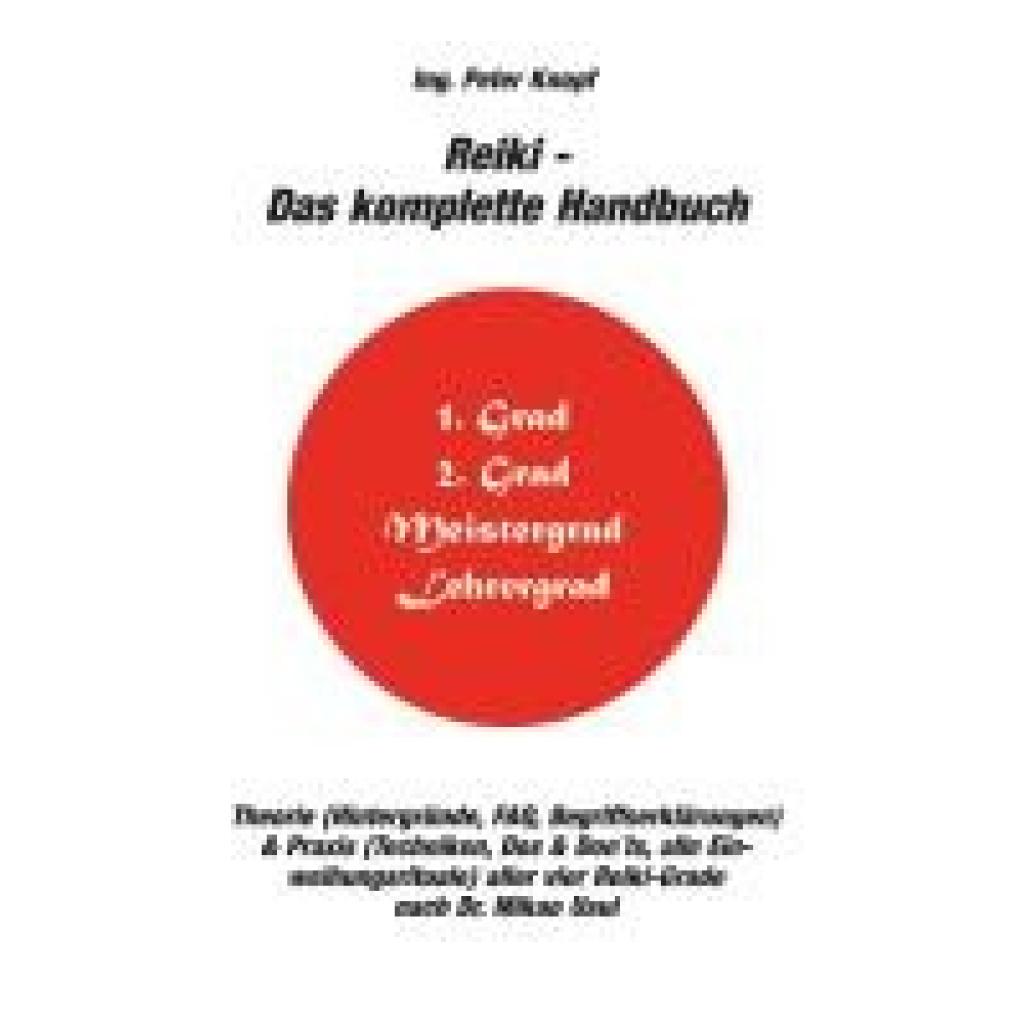 9783991398790 - Knopf Ing Peter Reiki - Das komplette Handbuch