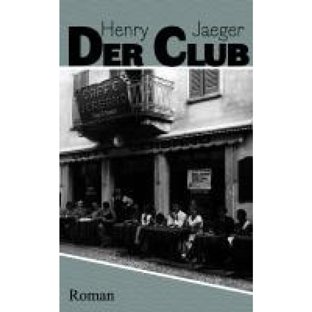 9783943758085 - Jaeger Henry Der Club