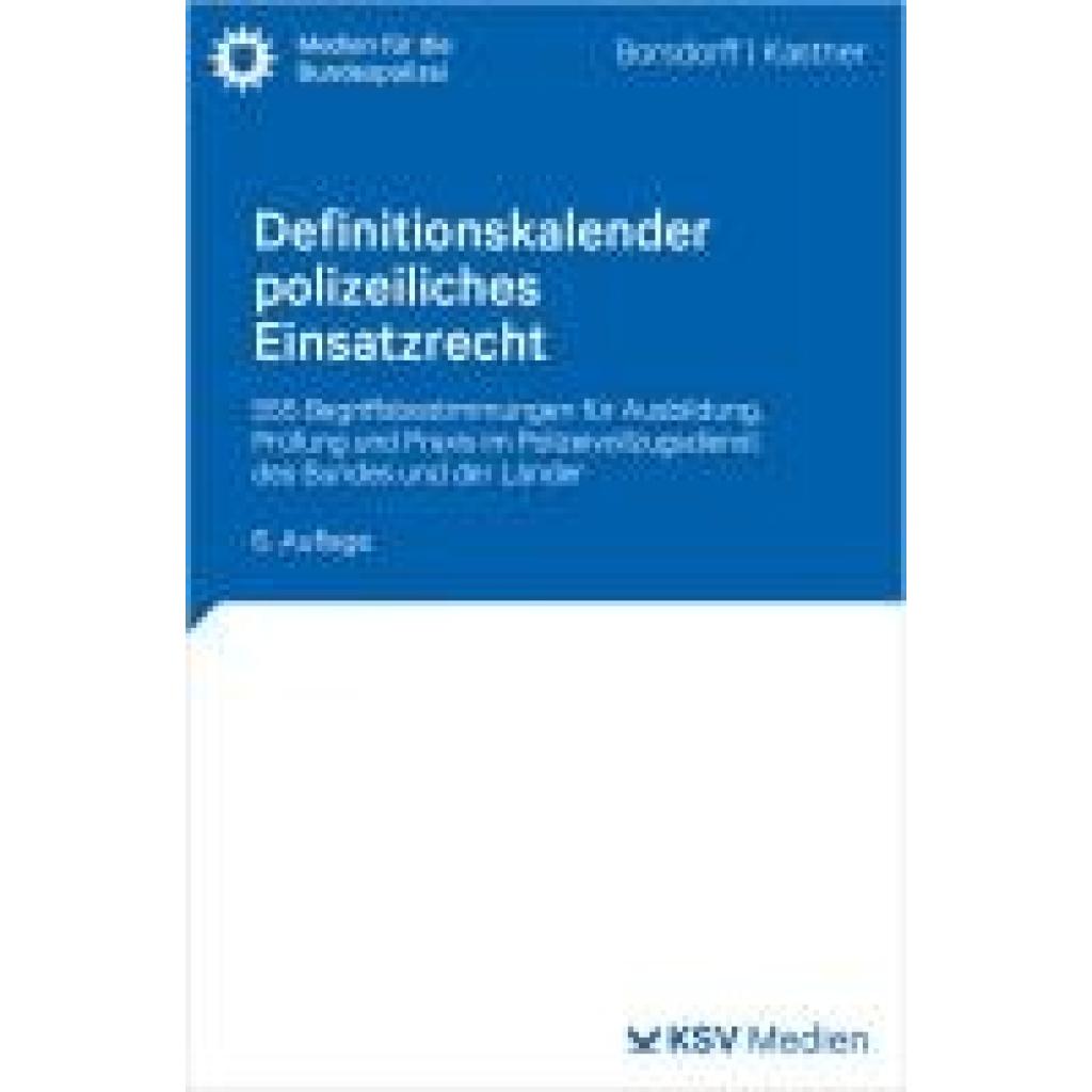 9783829320467 - Borsdorff Anke Definitionskalender polizeiliches Einsatzrecht