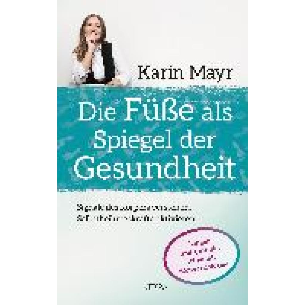 9783778792988 - Die Füße als Spiegel der Gesundheit - Karin Mayr Gebunden