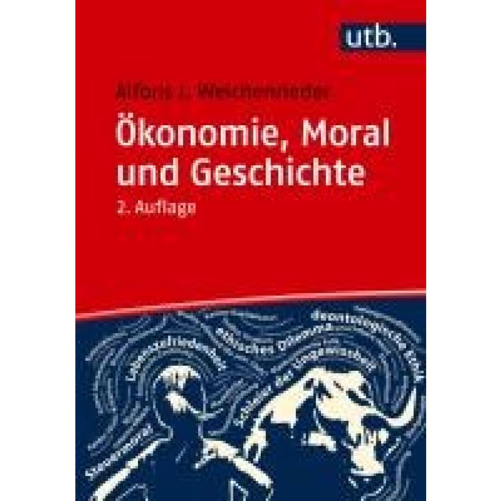 9783825264109 - Weichenrieder Alfons J Ökonomie Moral und Geschichte