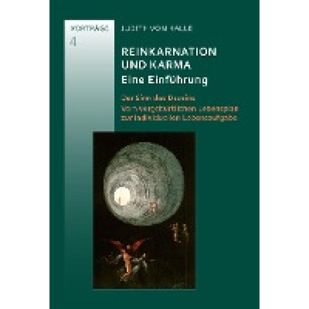 9783037690611 - Vorträge von Judith von Halle   Reinkarnation und Karma Eine Einführung - Judith von Halle Kartoniert (TB)