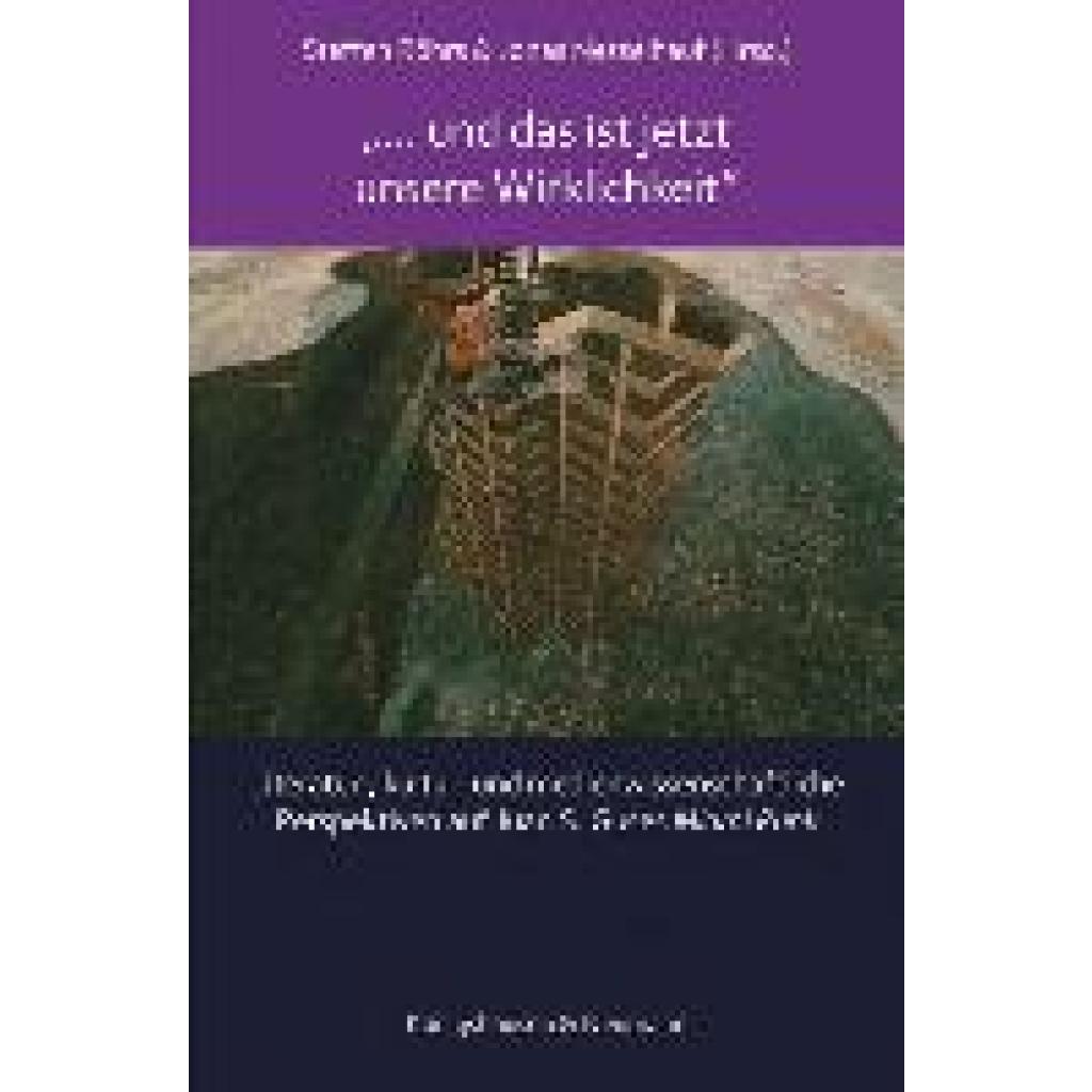 9783826089688 - » und das ist jetzt unsere Wirklichkeit« 9783826089688 - » und das ist jetzt unsere Wirklichkeit«