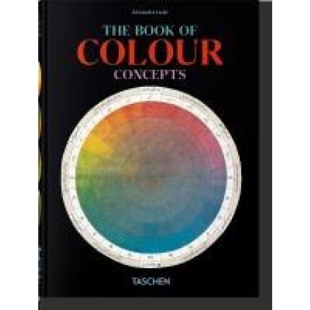 9783754401248 - Loske Alexandra The Book of Colour Concepts 45th Ed