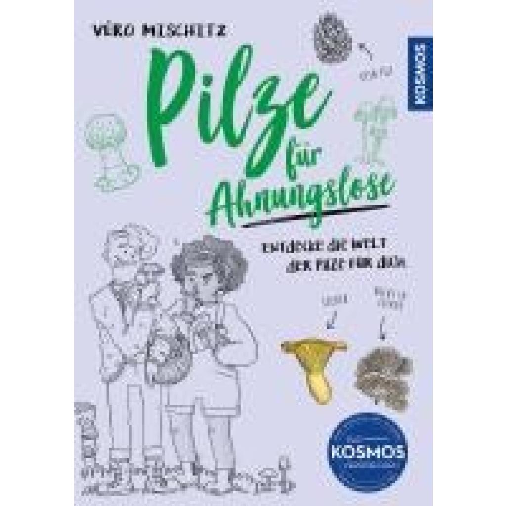9783440181157 - Mischitz Véro (Veronika) Pilze für Ahnungslose