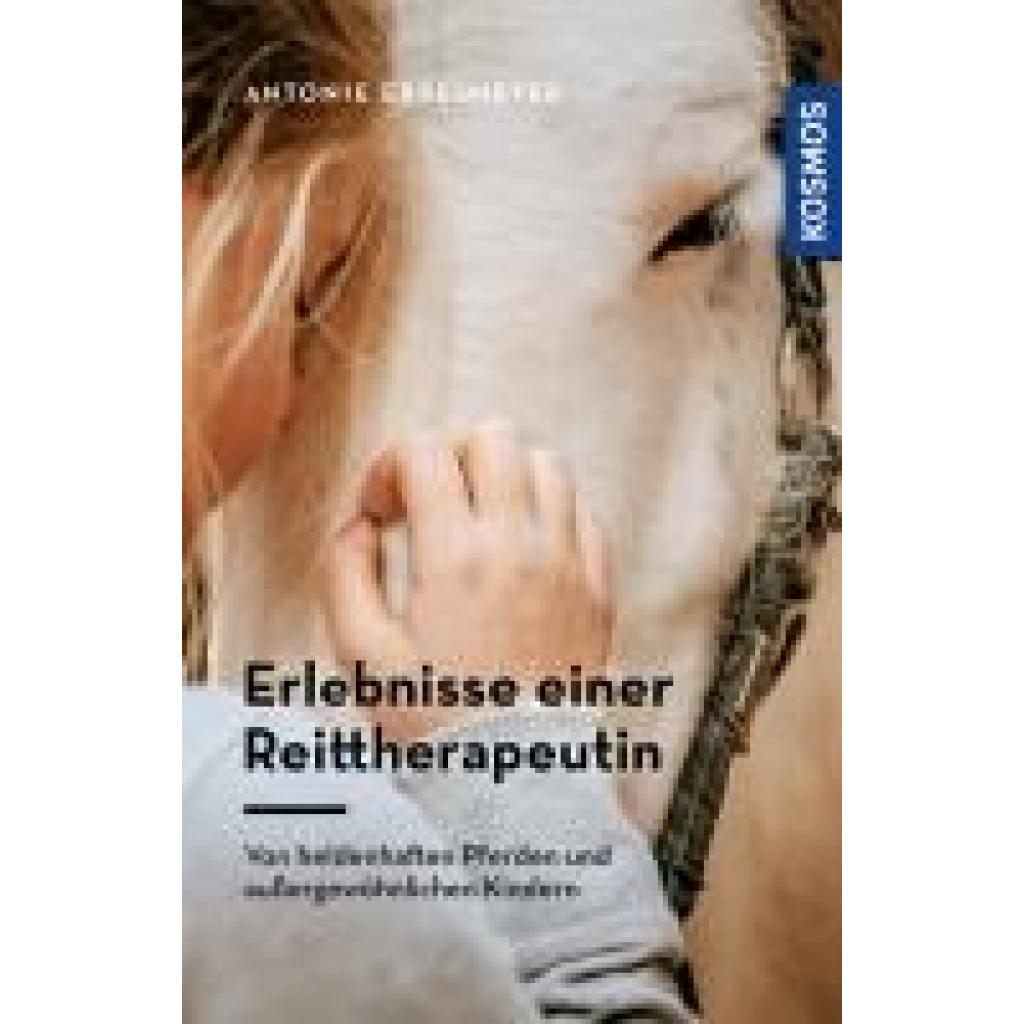 9783440180822 - Ebbesmeyer Antonie Erlebnisse einer Reittherapeutin