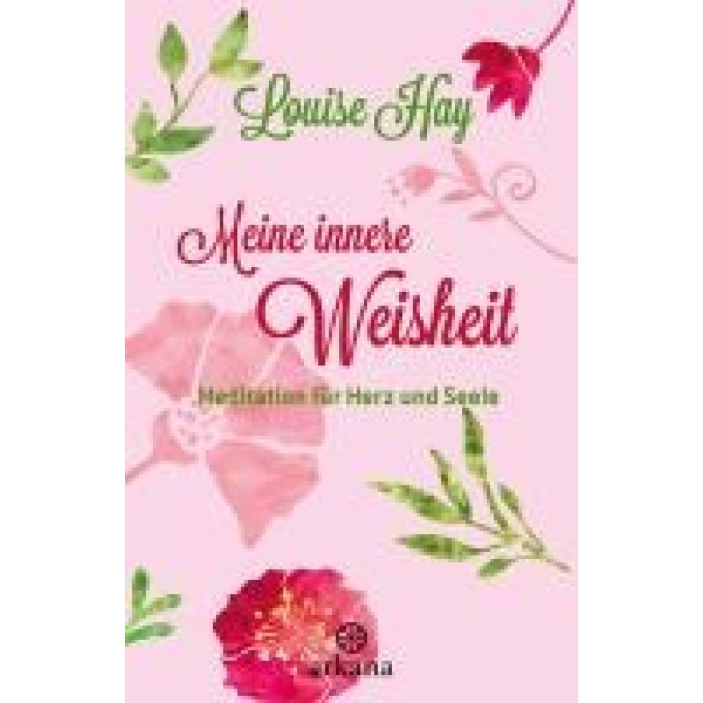 9783442345564 - Meine innere Weisheit - Louise Hay Kartoniert (TB)