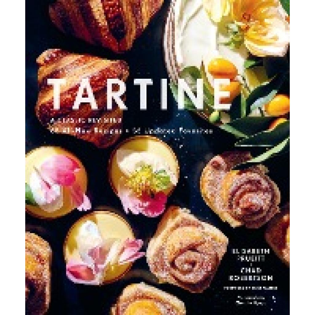 9781452178738 - Tartine - Elisabeth Prueitt Chad Robertson Gebunden
