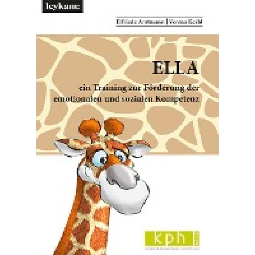 9783701104246 - Amtmann Elfriede ELLA ein Training zur Förderung der emotionalen und sozialen Kompetenz