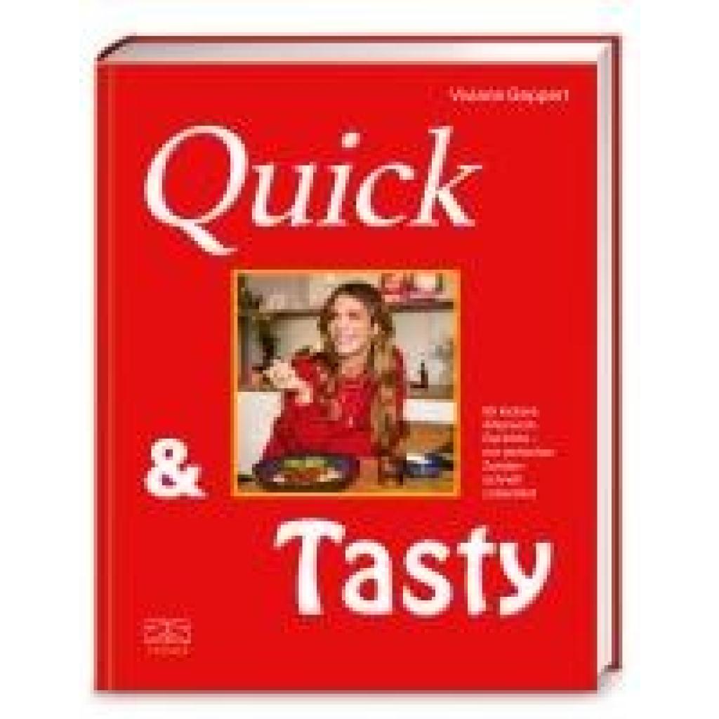 Geppert, Viviane: Quick & Tasty