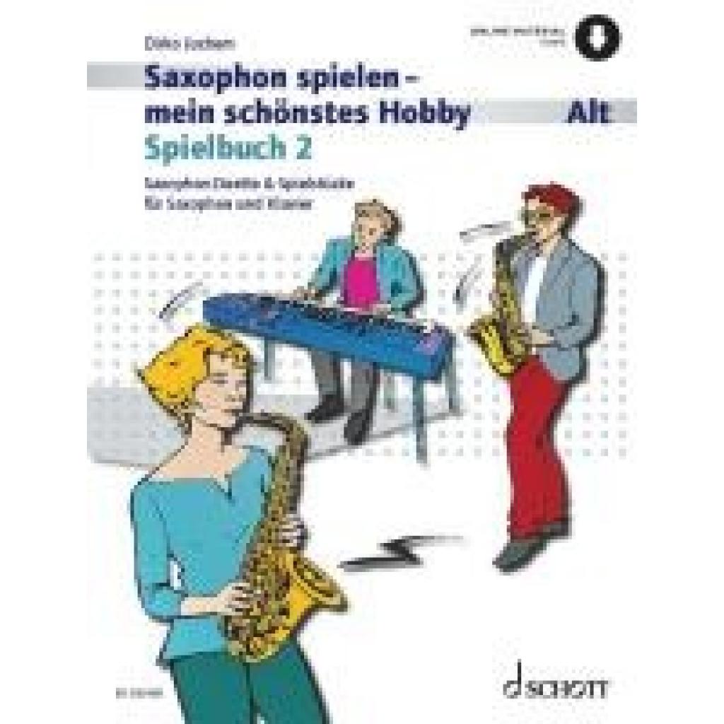9783795732998 - Juchem Dirko Saxophon spielen - mein schönstes Hobby