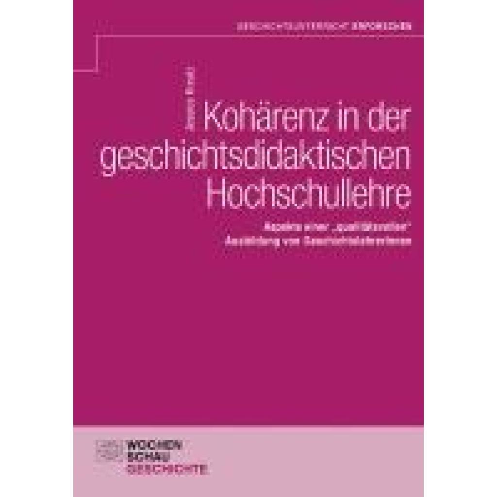 9783734417054 - Kreutz Jessica Kohärenz in der geschichtsdidaktischen Hochschullehre
