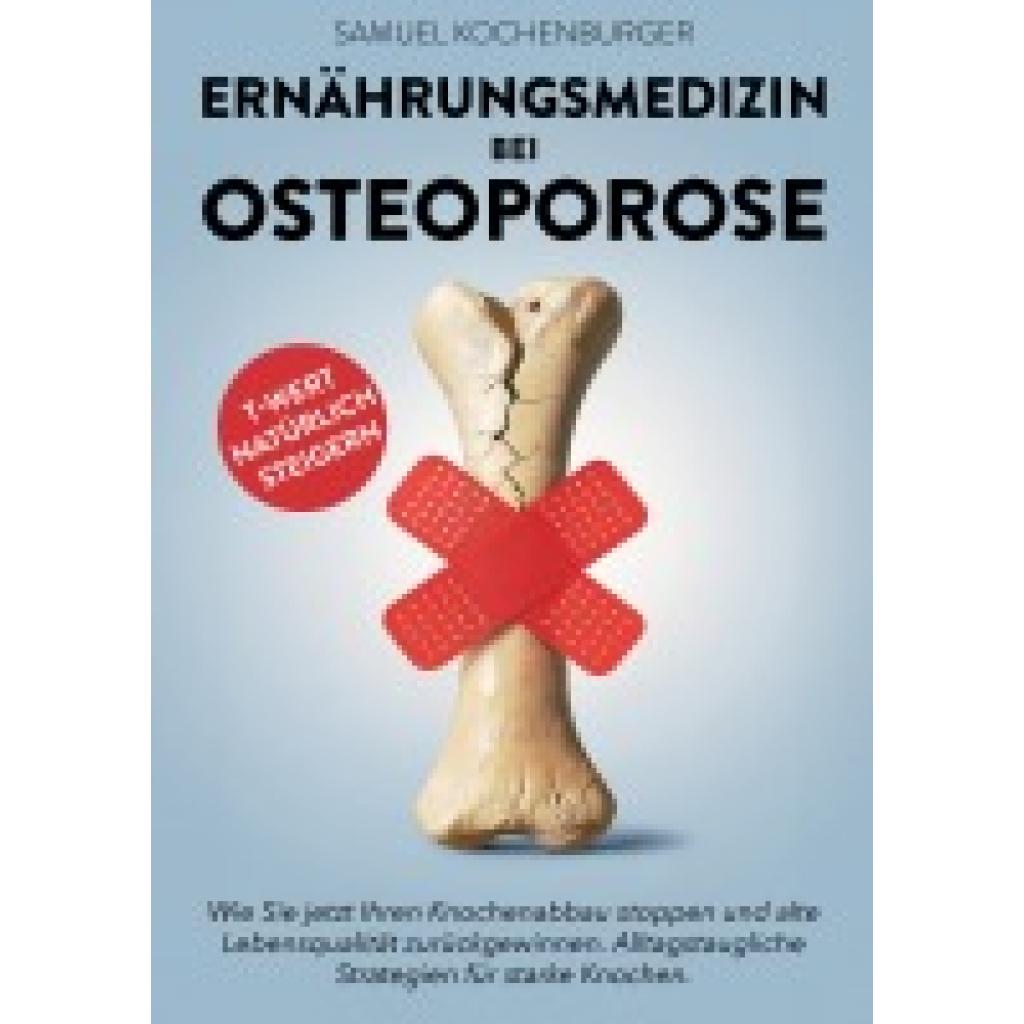 9783691041163 - Kochenburger Samuel Ernährungsmedizin bei Osteoporose