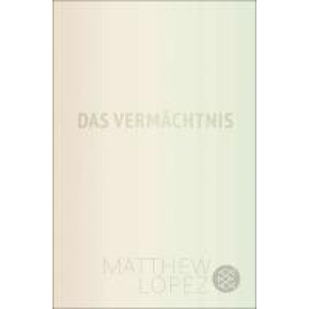 9783596712762 - López Matthew Das Vermächtnis