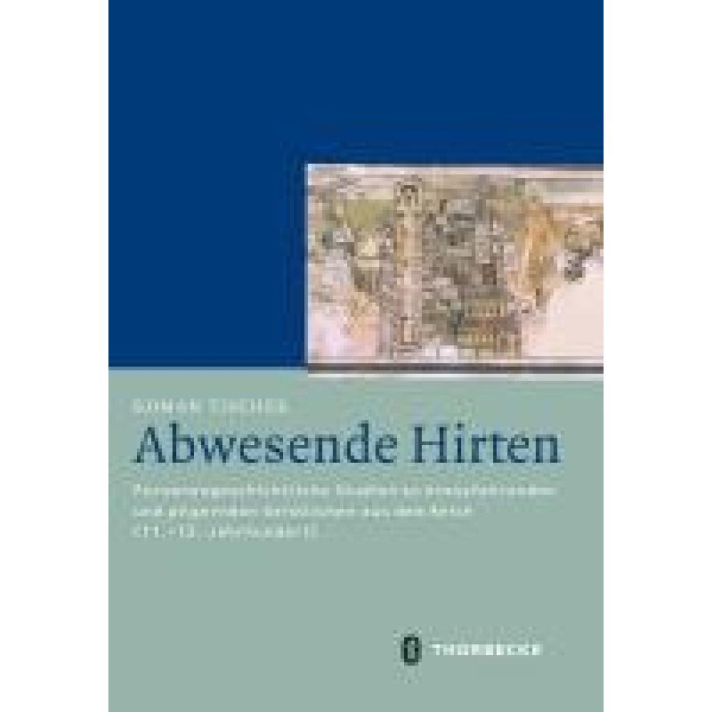 9783799543934 - Tischer Roman Abwesende Hirten