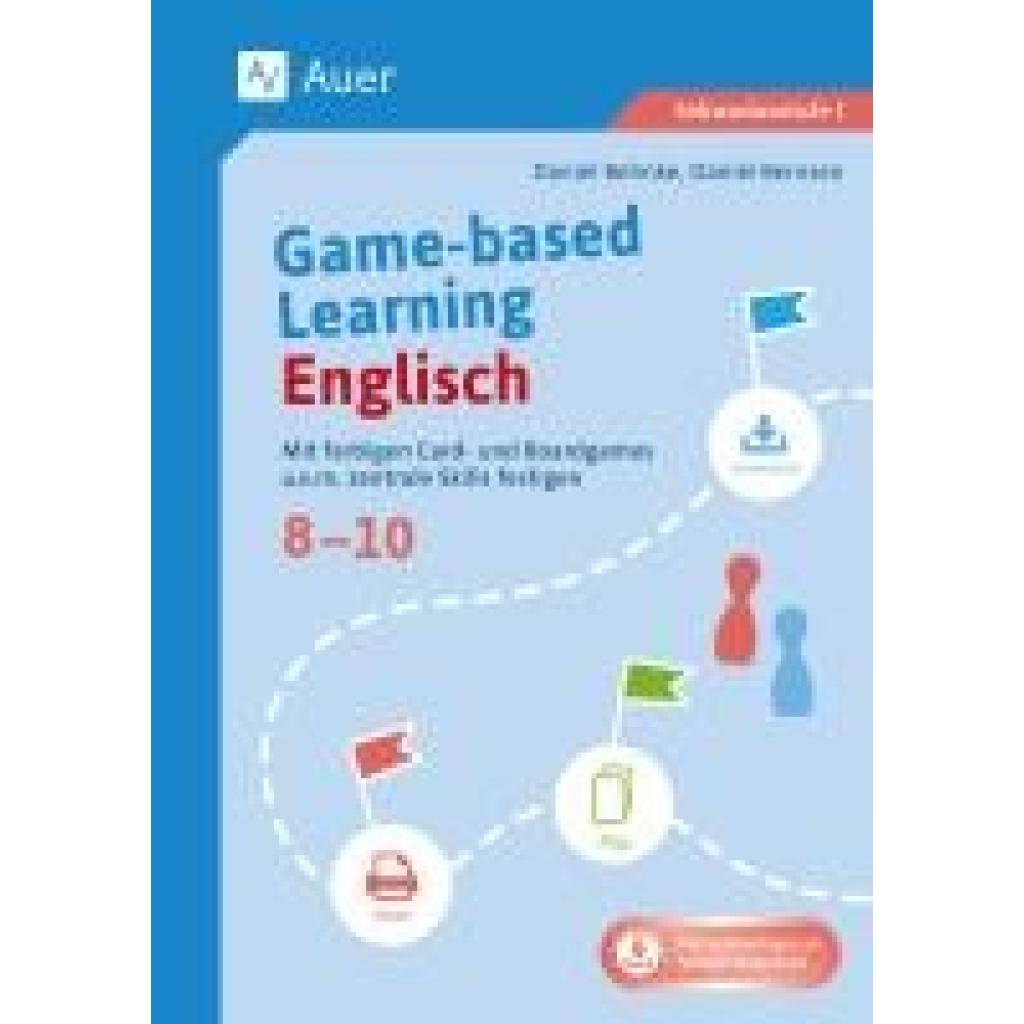 Behnke, Daniel: Game-based Learning Englisch 8-10