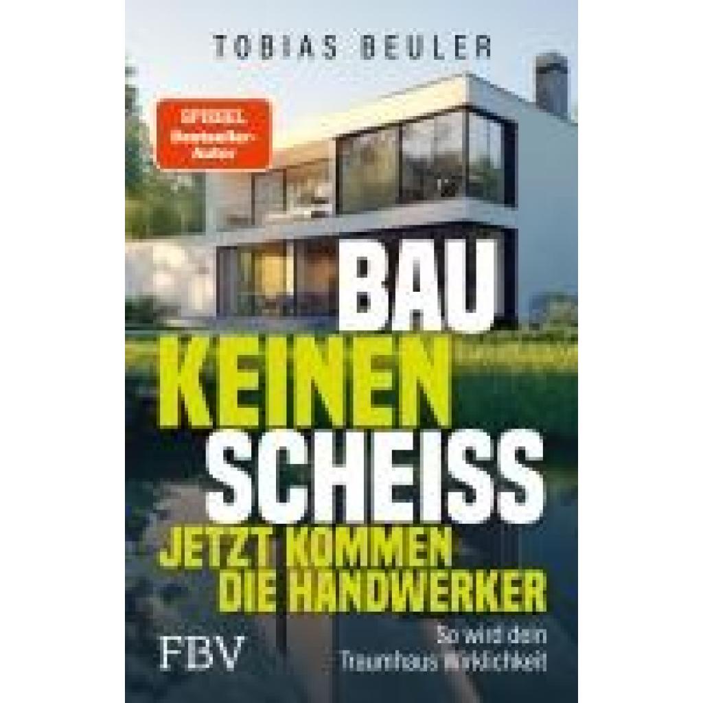 9783959728331 - Beuler Tobias Bau keinen Scheiß - Jetzt kommen die Handwerker
