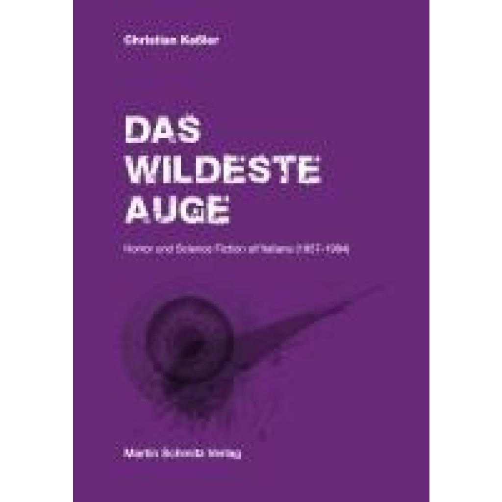 9783949875021 - Keßler Christian Das wildeste Auge