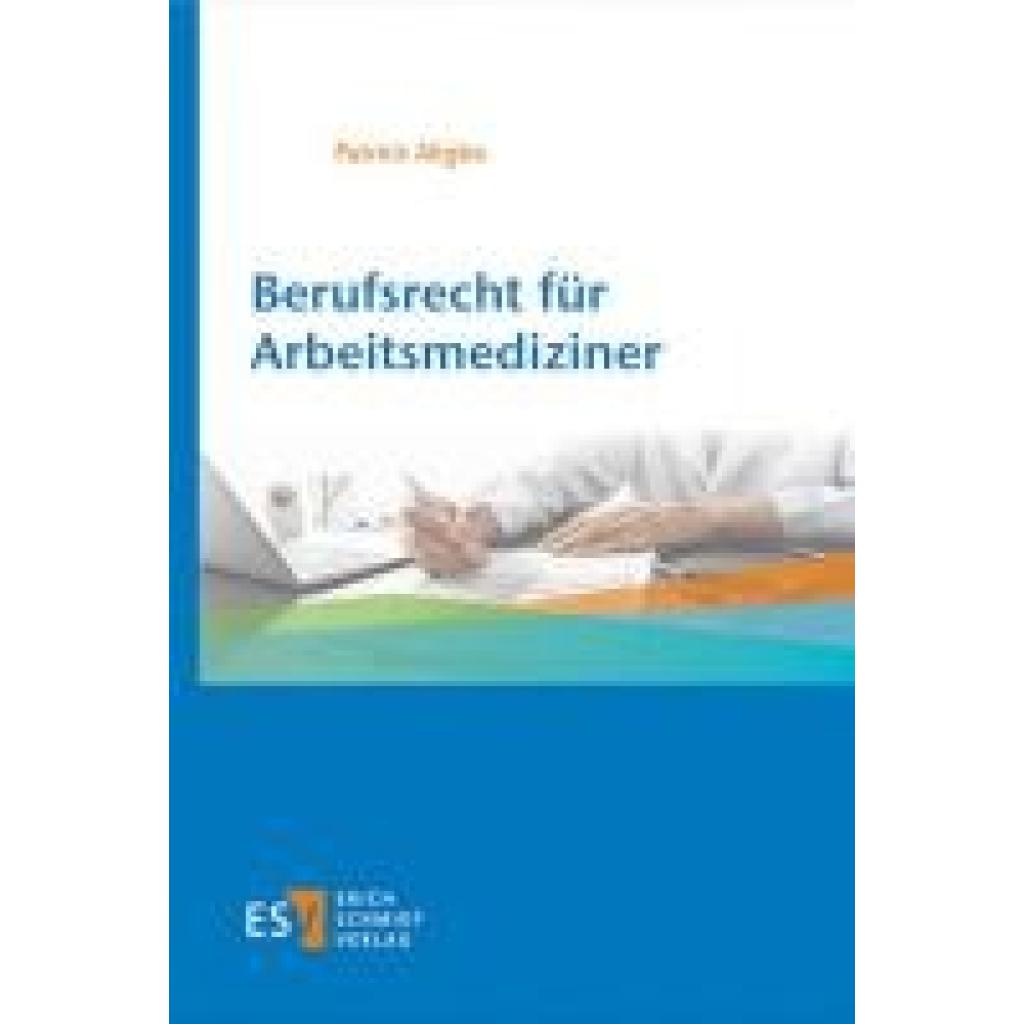 9783503212248 - Aligbe Patrick Berufsrecht für Arbeitsmediziner