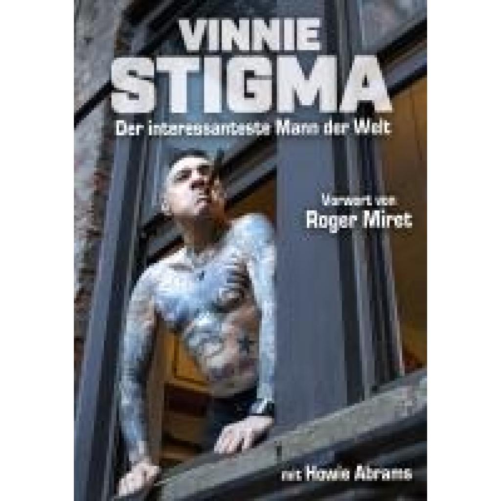9783940822185 - Stigma Vinnie Vinnie Stigma - Der interessanteste Mann der Welt