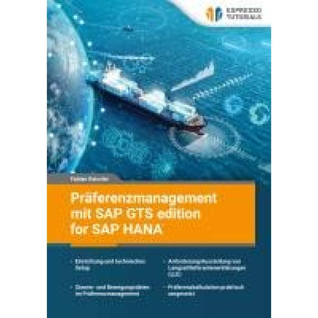9783960123798 - Geissler Fabian Präferenzmanagement mit SAP GTS edition for SAP HANA