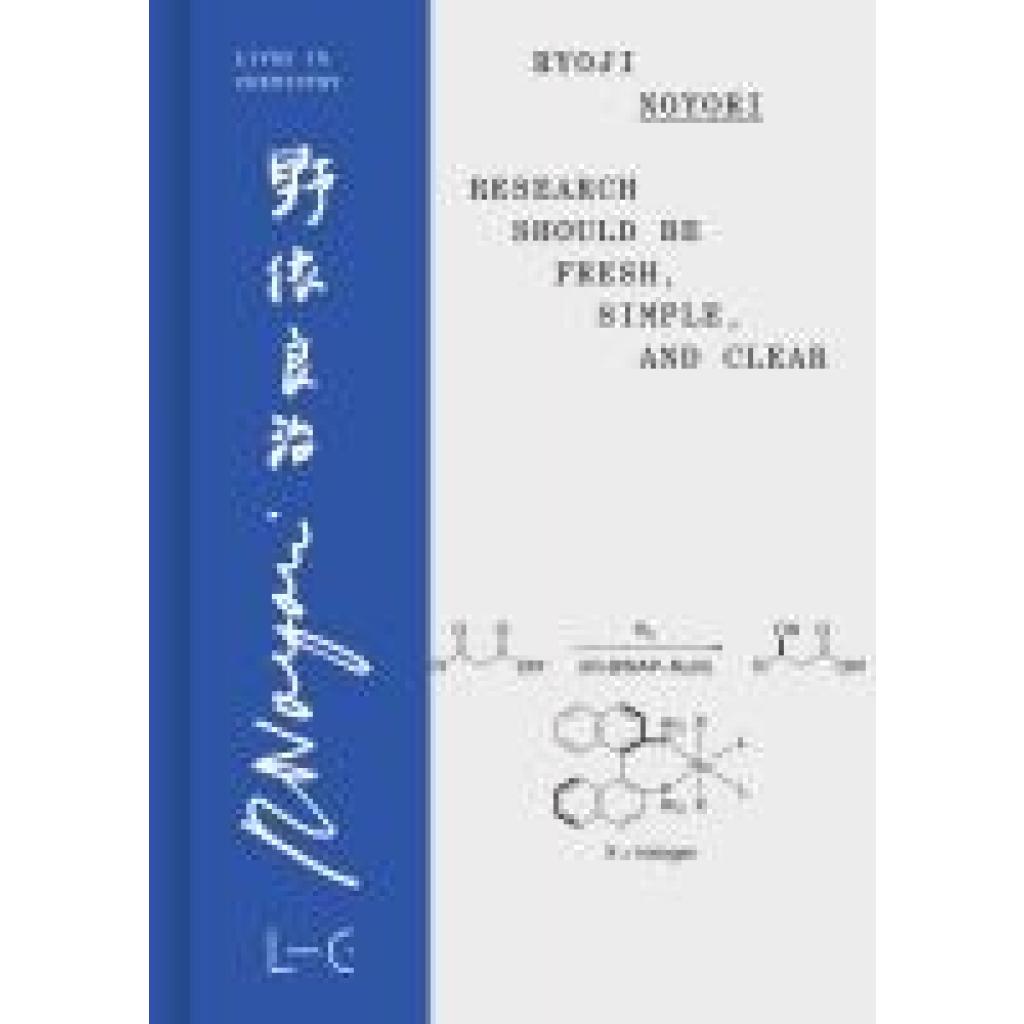 9783862251353 - Noyori Ryoji Research Should Be Fresh Simple and Clear