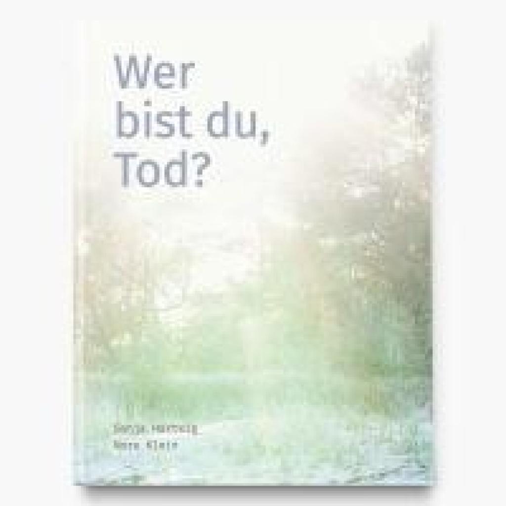 9783960701248 - Hartwig Sonja Wer bist du Tod?
