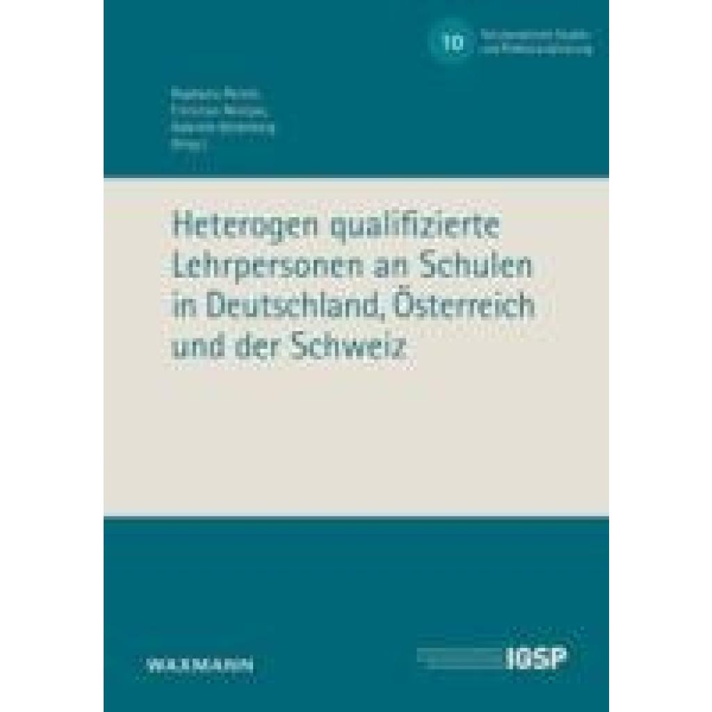 9783818800147 - Heterogen qualifizierte Lehrpersonen an Schulen in Deutschland Österreich und der Schweiz