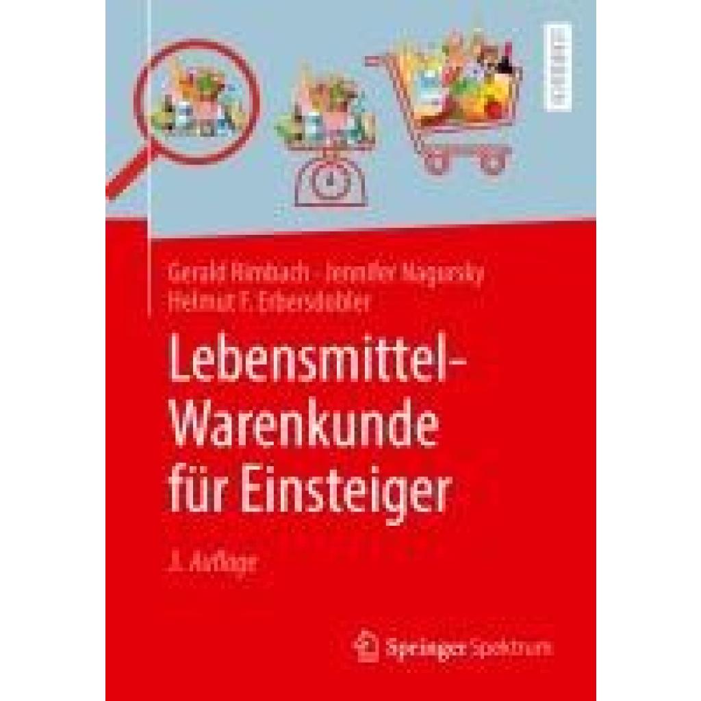 9783662706732 - Rimbach Gerald Lebensmittel-Warenkunde für Einsteiger 9783662706732 - Rimbach Gerald Lebensmittel-Warenkunde für Einsteiger