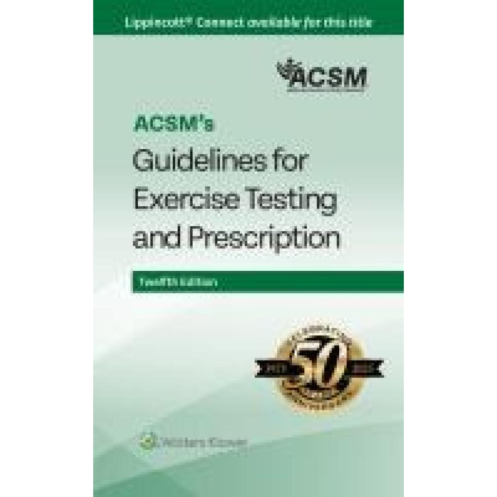 9781975219215 - ACSMs Guidelines for Exercise Testing and Prescription