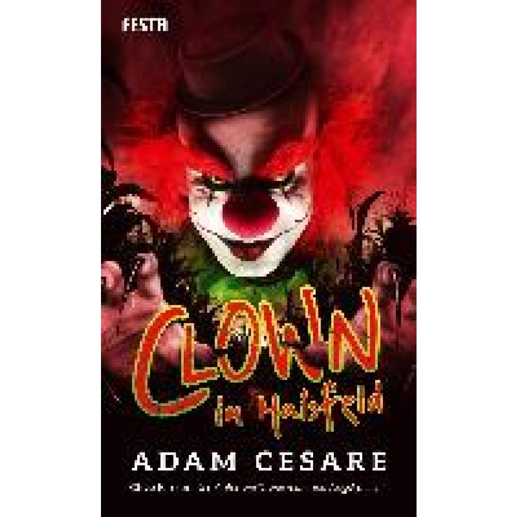 9783986760007 - Clown im Maisfeld - Adam Cesare Gebunden 9783986760007 - Clown im Maisfeld - Adam Cesare Gebunden