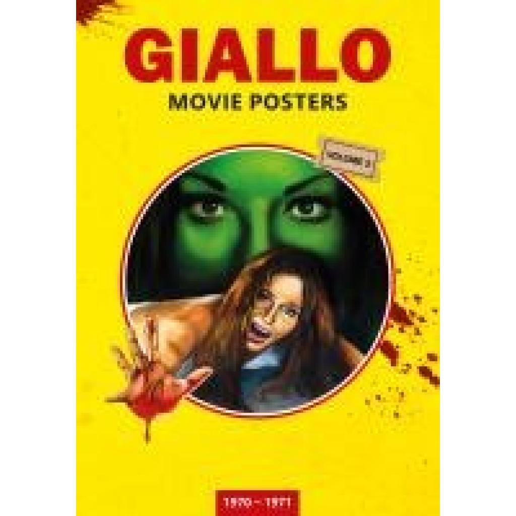 9783982660714 - Benzel Thorsten GIALLO MOVIE POSTERS Volume 2 1970 - 1971 9783982660714 - Benzel Thorsten GIALLO MOVIE POSTERS Volume 2 1970 - 1971