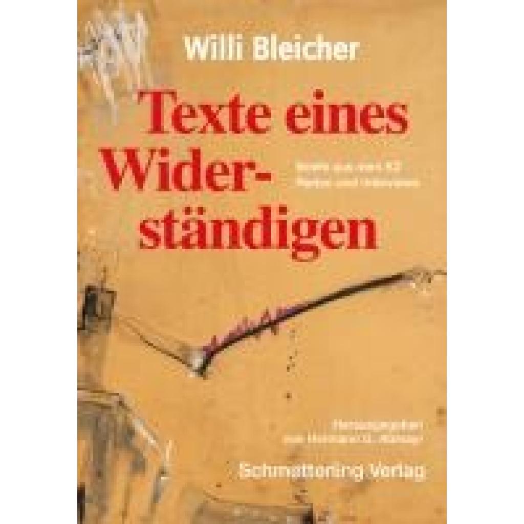 9783896571939 - Bleicher Willi Texte eines Widerständigen