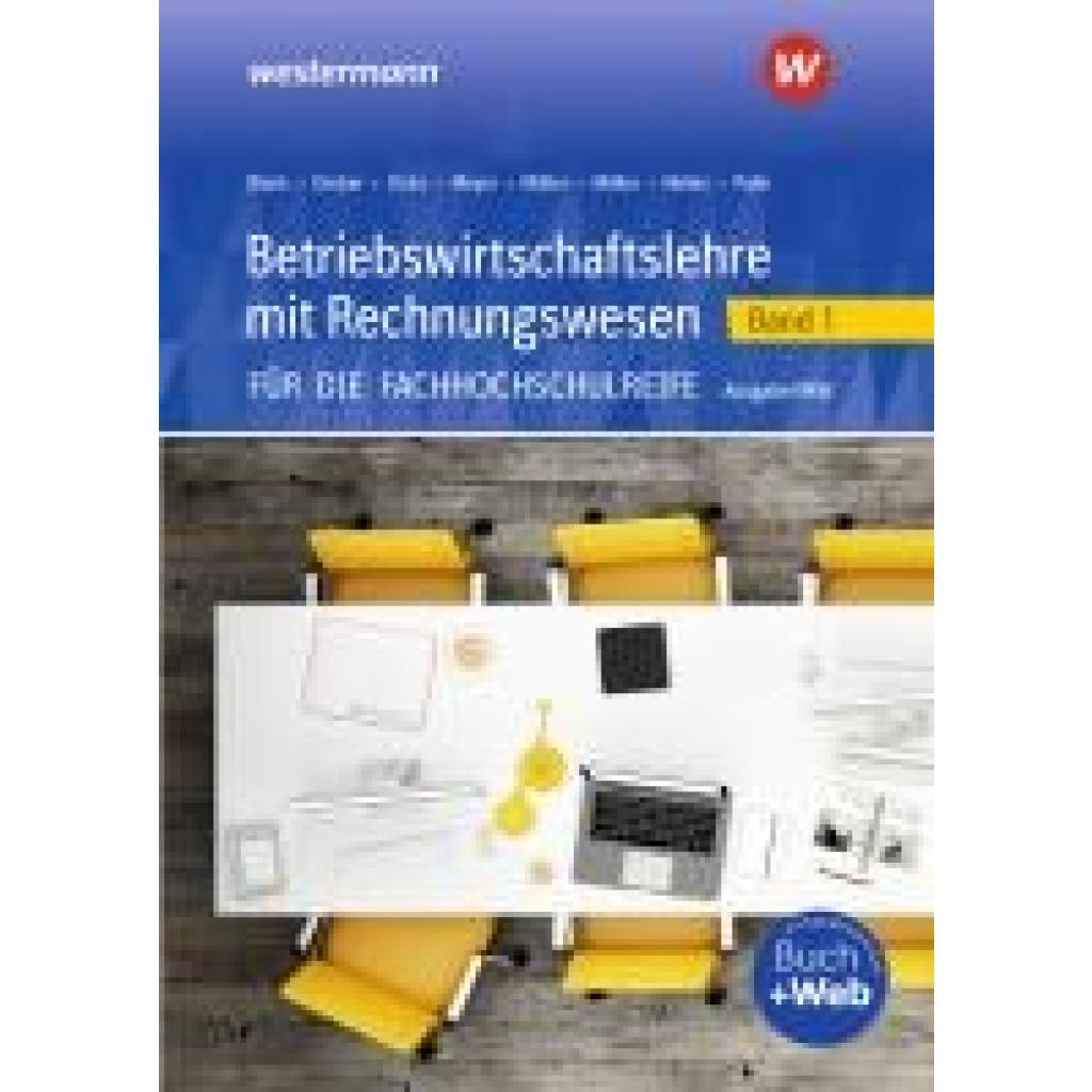 9783427301752 - Nelles Monika Betriebswirtschaftslehre mit Rechnungswesen 1 Schulbuch Für die Fachhochschulreife - Ausgabe Nordrhein-Westfalen