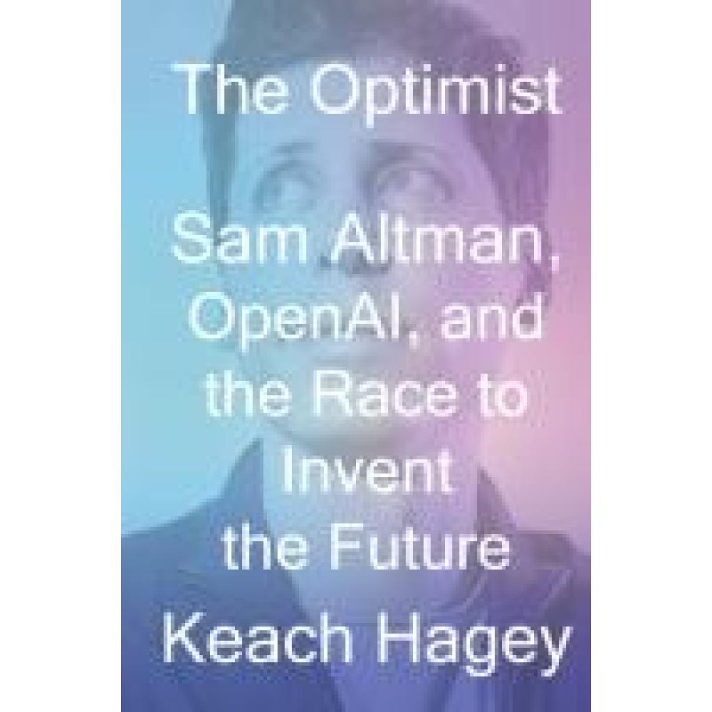 9781324075967 - Hagey Keach The Optimist 9781324075967 - Hagey Keach The Optimist