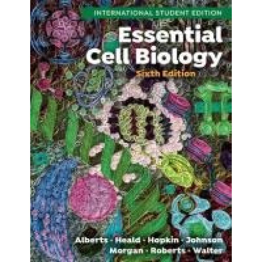 9781324033394 - Alberts Bruce Essential Cell Biology