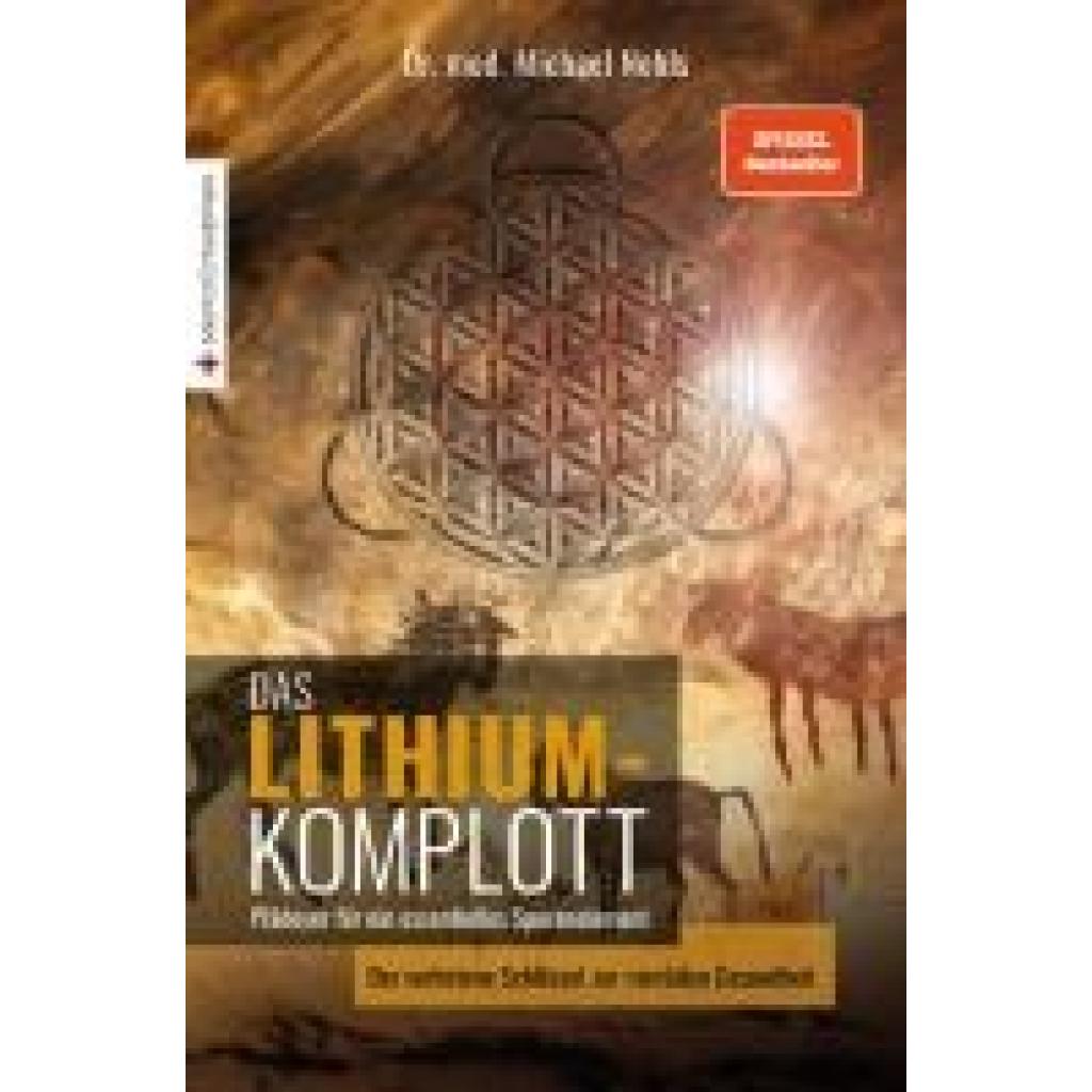 9783981404890 - Nehls Michael Das Lithium-Komplott