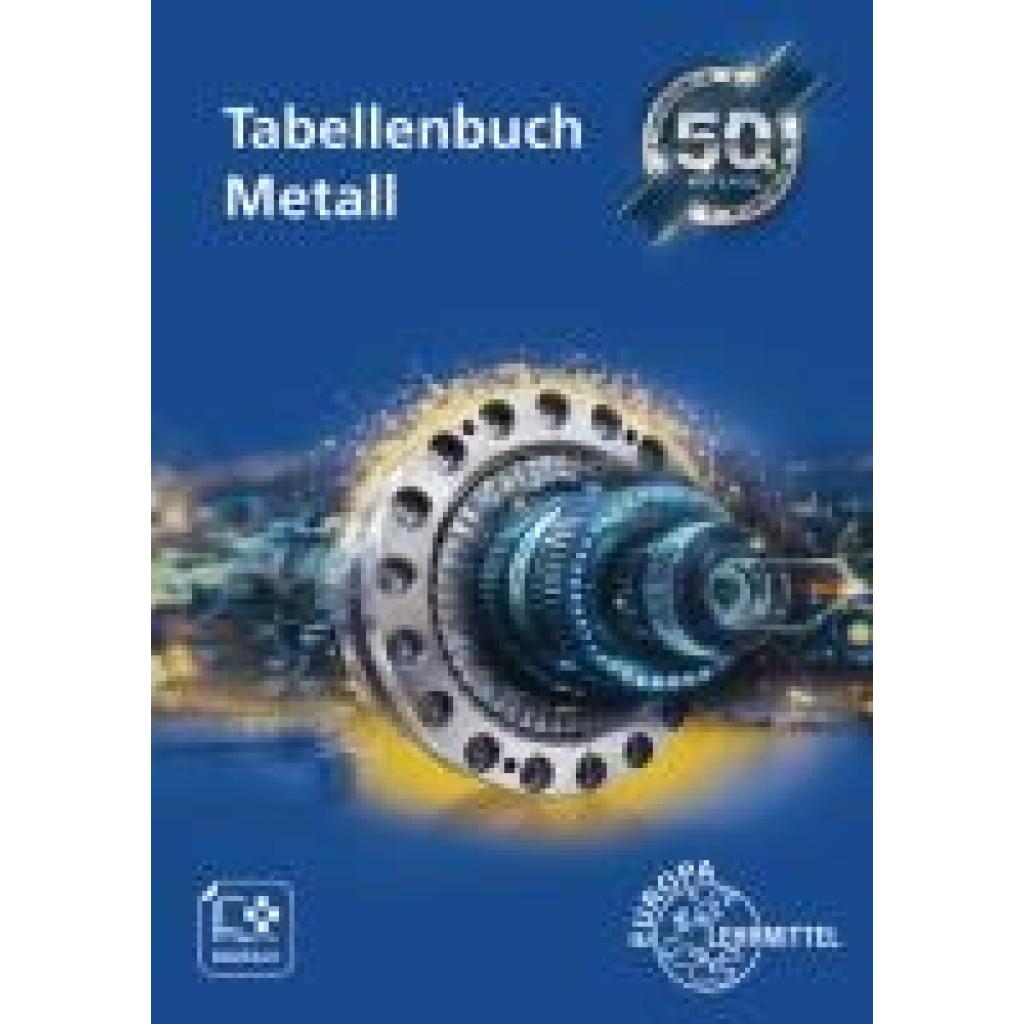 Gomeringer, Roland: Tabellenbuch Metall mit Formelsammlung