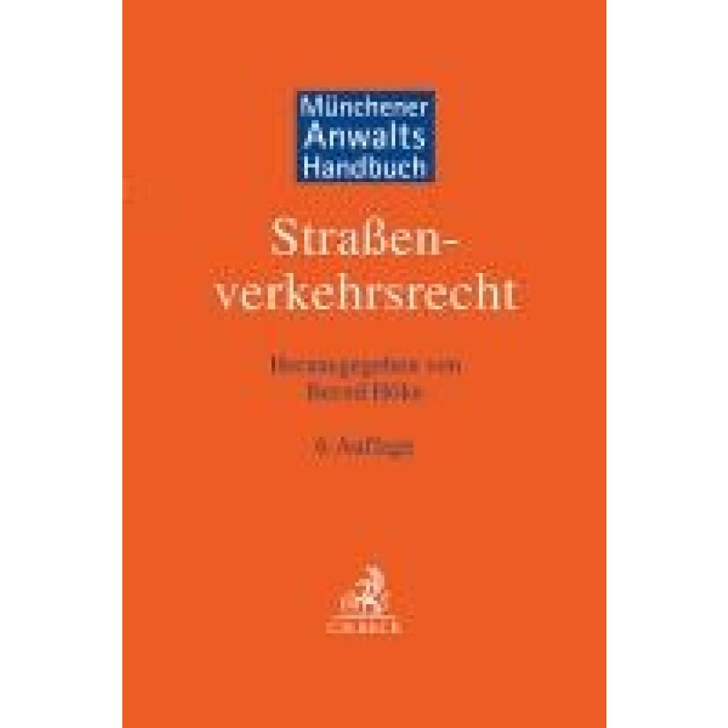 9783406813016 - Buschbell Hans Münchener Anwaltshandbuch Straßenverkehrsrecht 9783406813016 - Buschbell Hans Münchener Anwaltshandbuch Straßenverkehrsrecht