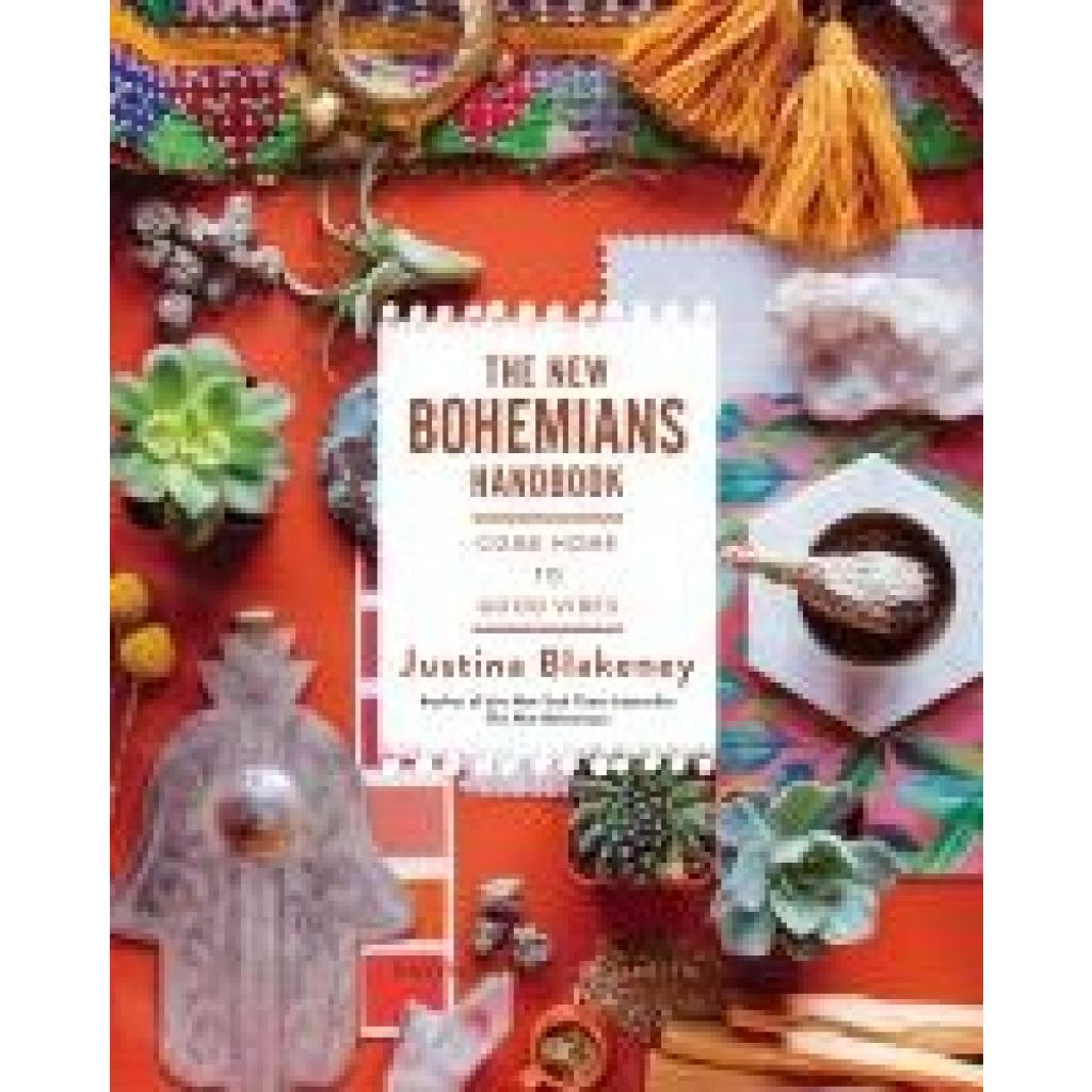9781419724824 - The New Bohemians Handbook - Justina Blakeney Gebunden