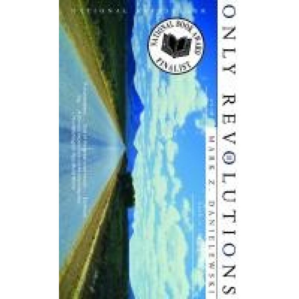 9780375713903 - Only Revolutions - Mark Z Danielewski Kartoniert (TB) 9780375713903 - Only Revolutions - Mark Z Danielewski Kartoniert (TB)