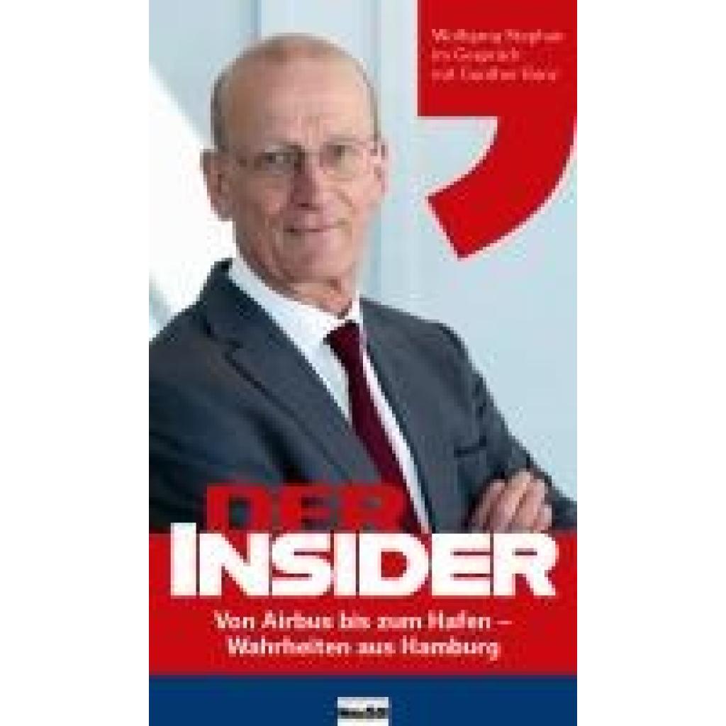 9783938097649 - Stephan Wolfgang Der Insider 9783938097649 - Stephan Wolfgang Der Insider