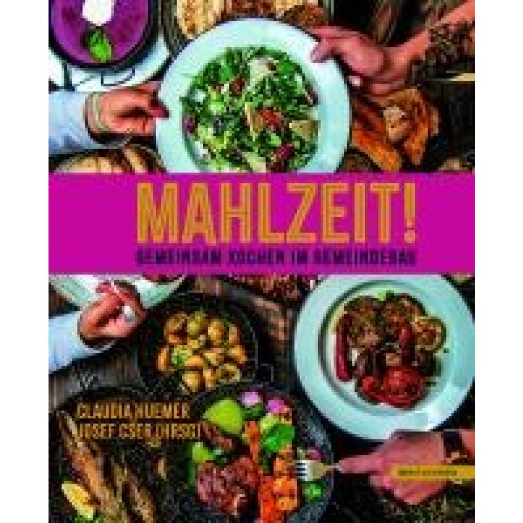 9783903989795 - Mahlzeit - Gemeinsam kochen im Gemeindebau 9783903989795 - Mahlzeit - Gemeinsam kochen im Gemeindebau