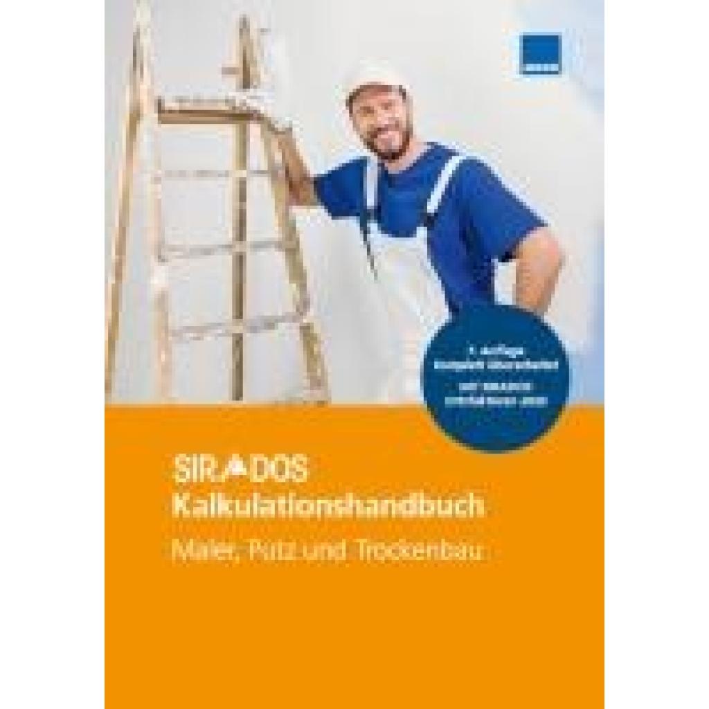 9783811105621 - SIRADOS Kalkulationshandbuch Maler Putz und Trockenbau 9783811105621 - SIRADOS Kalkulationshandbuch Maler Putz und Trockenbau