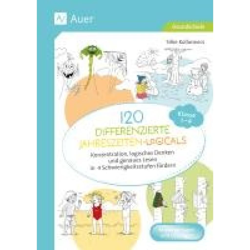9783403081388 - Kollarovics Silke 120 differenzierte Jahreszeiten-Logicals Kl 1-4 9783403081388 - Kollarovics Silke 120 differenzierte Jahreszeiten-Logicals Kl 1-4