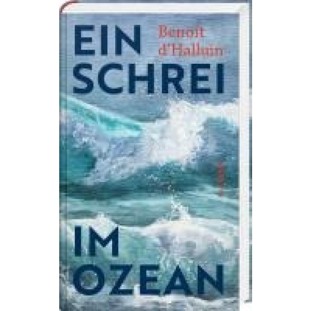 9783792002964 - dHalluin Benoit Ein Schrei im Ozean
