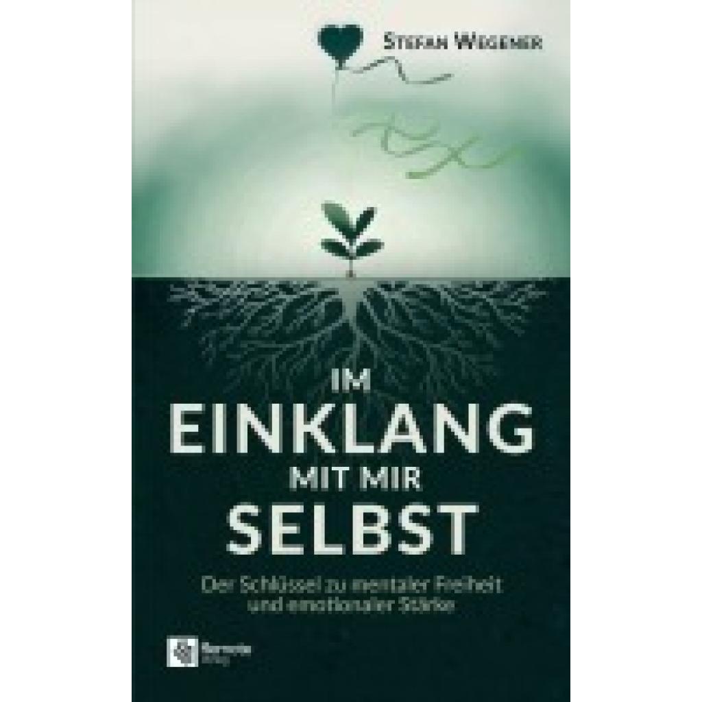 9781960004734 - Wegener Stefan Im Einklang mit mir selbst