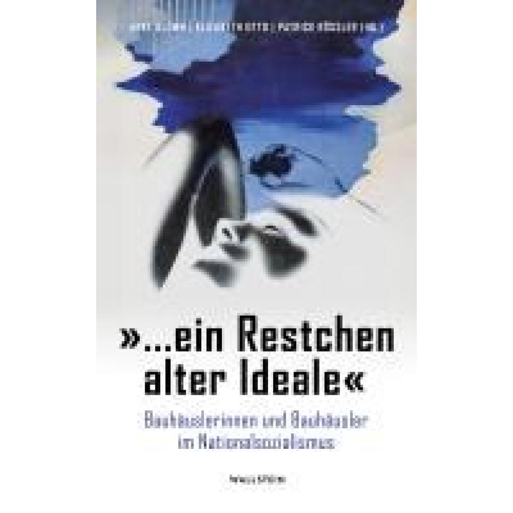 '... ein Restchen alter Ideale'